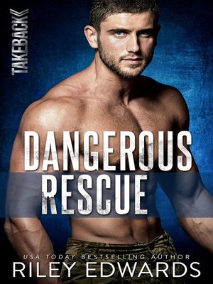 cover image of Dangerous Rescue